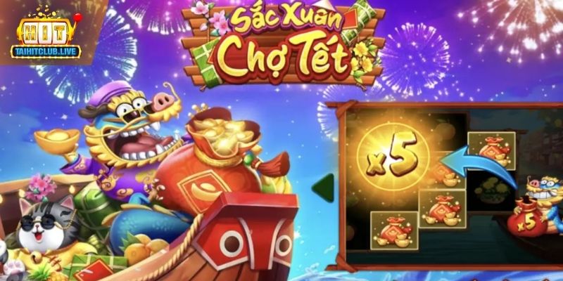 Giới thiệu phiên bản Sắc Xuân Chợ Tết Hit Club