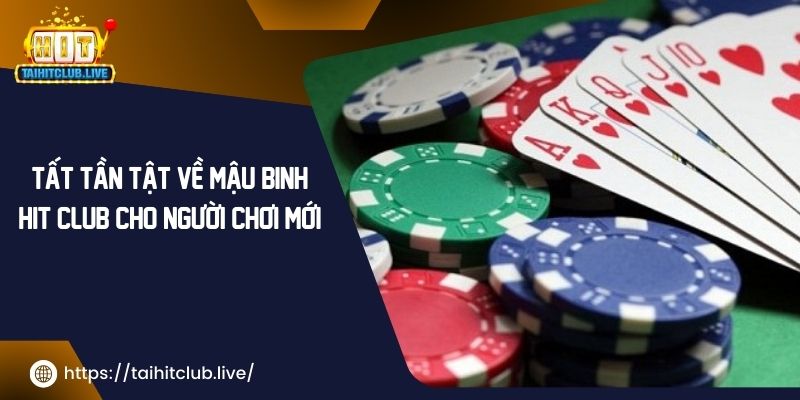 Mậu Binh Hit Club